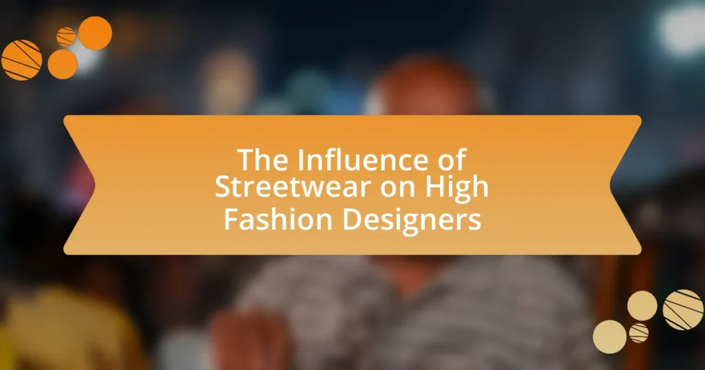 The Influence of Streetwear on High Fashion Designers