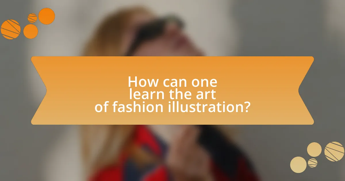 How can one learn the art of fashion illustration?