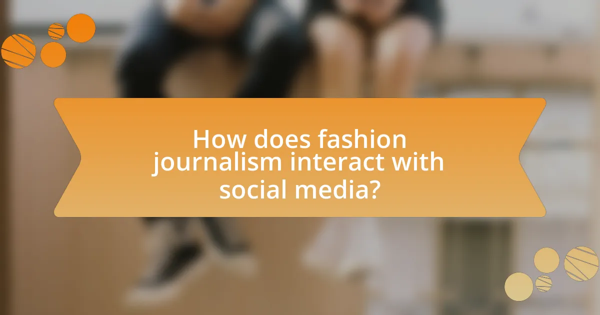 How does fashion journalism interact with social media?