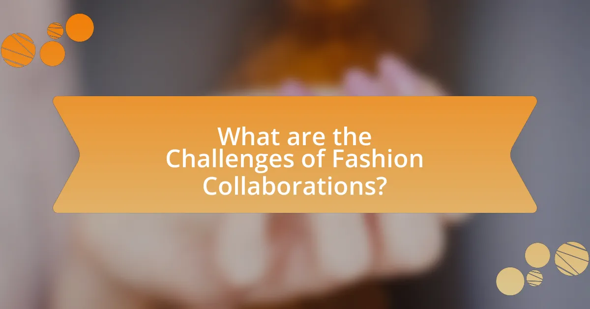 What are the Challenges of Fashion Collaborations?