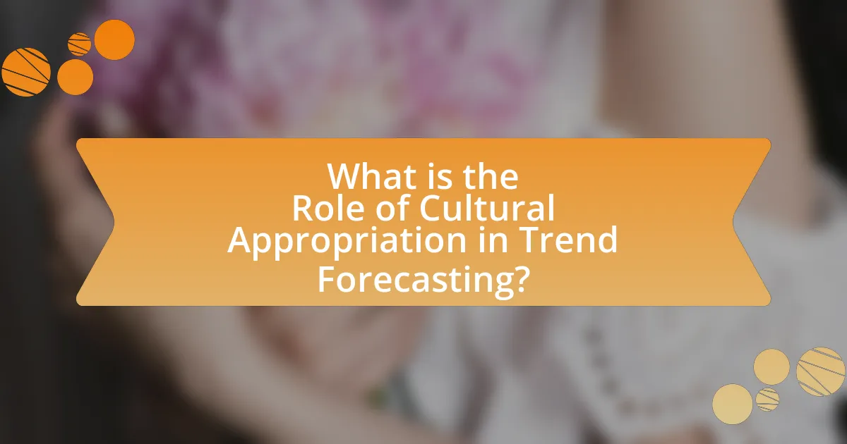 What is the Role of Cultural Appropriation in Trend Forecasting?
